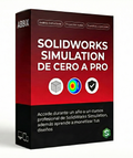 Pase Anual: Curso SolidWorks + Simulation (De Cero a Pro)